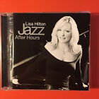 LISA HILTON - JAZZ AFTER HOURS - CD 2004 RUBINSCHUHE - FAST NEUWERTIG