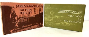2 Signed James Kavanaugh books - Will You Be My Friend? - Faces In The City - Imagen 1 de 21