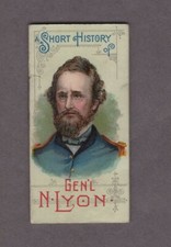 1889 N78 W.Duke Sons & Co. Histories of Generals Gen'L N. Lyon