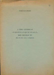 Hn Patrignani Antonio I Three Jubilees 'Venticinquennali' Of Century XV Rare o3 - Picture 1 of 1