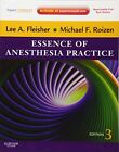 Essence Of Anesthesia Practice: Exp..., Roizen Md, Mich