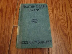 1923 THORNTON BURGESS BUSTER BEARS TWINS BOOK VINTAGE - Picture 1 of 3