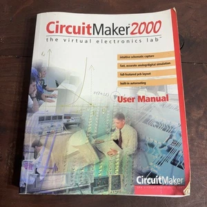 CircuitMaker 2000 Benutzerhandbuch Elektronik Laborhandbuch Softcover Schaltplan Simulato - Bild 1 von 7
