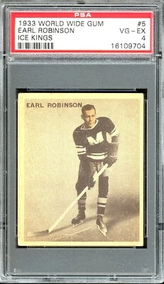 1933 World Wide Gum Ice Kings Hockey #5 Earl Robinson Ice Kings PSA 4 - Image 1 of 2