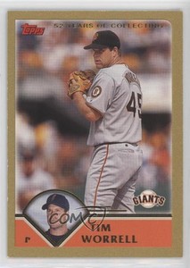 2003 Topps Gold /2003 Tim Worrell #553