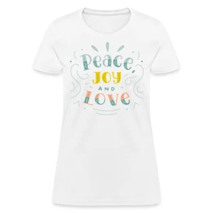 Peace Joy & Love Women's Graphic Tee - Soft, Comfortable & Trendy - Picture 1 of 48