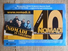 Biglietto concerto Nomadi 40 anni di storia