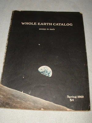 Vintage The Whole Earth Catalog Access To Tools 1969 Spring 1st Printing - Image 1 of 3