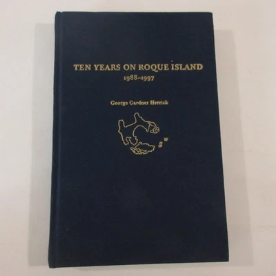 Ten Years On Roque Island Maine Herrick History Peabody Gardner Rockerfeller - Imagem 1 de 4