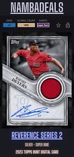 Topps Bunt Rafael Devers 2023 Reverence S2 Silver Patch Auto [DIGITAL]