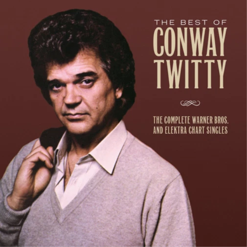Conway Twitty The Best of Conway Twitty: The Complete Warner Bros. And Elek (CD) - Immagine 1 di 1