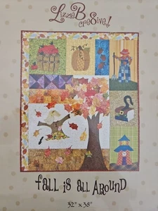 Lizzie B Cre8ive FALL IS ALL AROUND Autumn Applique Wall Quilt Pattern 32"x38" - Picture 1 of 6