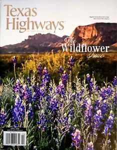 Texas Highways Magazine 2025 ~ Wildflower Issue - Foto 1 di 4