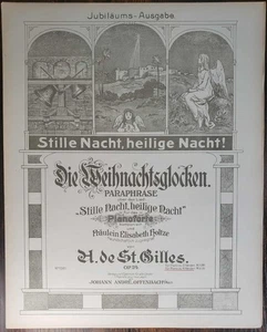 A. de St. Gilles: Die Weihnachtsglocken. Paraphrase: Stille Nacht, heilige Nacht - Bild 1 von 2