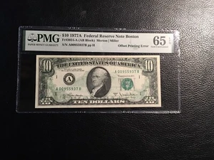 10.00 1977-A FRNote Boston MS 65EPQ Offset Printing Error Super Nice - Picture 1 of 2