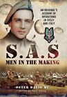 Sas - Men In The Making: An Original's Account Of ... By Peter Davis Mc Hardback