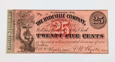25 cents 1862 The Hydeville Company Obsolete Note - Image 1 of 2