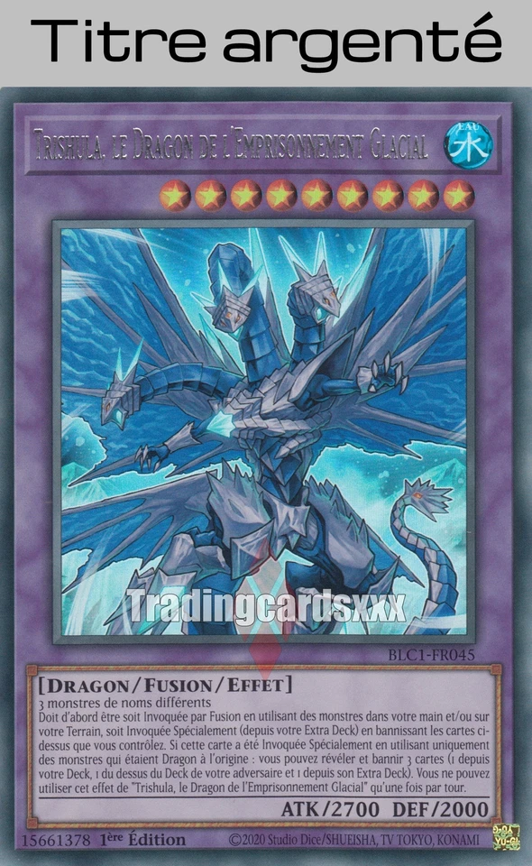 Yu-Gi-Oh! Trishula, le Dragon de l'Emprisonnement Glacial : TA UR BLC1-FR045 - Photo 1/1