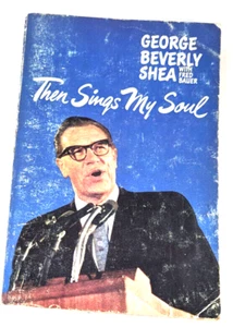 Songs That Lift The Heart / Then Sings My Soul by George Beverly Shea, Used 1968 - Picture 1 of 3