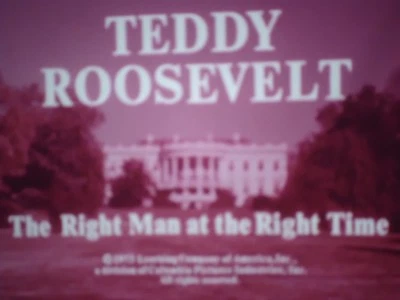 16mm    Teddy Roosevelt : The Right Man at the Right Time 1973 Educational  Foto 1 de 4