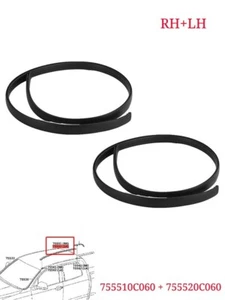 For Tundra For Crewmax Car Auto Roof Molding Weatherstrips 755510C060 755520C060 - Picture 1 of 7