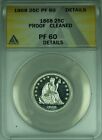 1868 PROOF SEATED LIBERTY SILVER QUARTER 25C COIN ANACS PF 60 DETS CLND BTR COIN