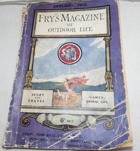 Fry's Magazine Of Outdoor Life January 1913 P/B 1913 1st edition Antique - Picture 1 of 6
