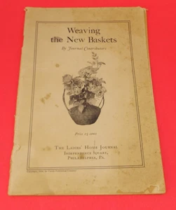Ladies Home Journal 1924 WEAVING THE NEW BASKETS Craft Booklet - Picture 1 of 1