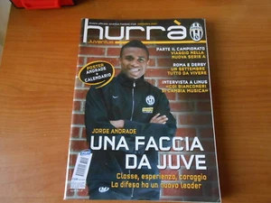 HURRA' JUVENTUS n.9 settembre 2007-completo di megaposter di:ANDRADE e CALEND. - Imagen 1 de 1