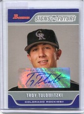 2006 Bowman - TROY TULOWITZKI - Autograph Rookie - COLORADO ROCKIES