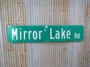 Authentic Used 9 X 42 inch Aluminum MIRROR LAKE Metal Sign Tiki Bar Cabin (14C) - Picture 1 of 4