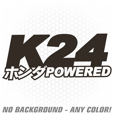 K24 Powered Engine Vinyl Decal Sticker Japanese JDM kseries rsx ek renegadelife - Image 1 of 2