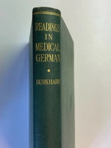 Antique Book- Readings in Medical German by Oscar Burkhard- 1930 - Picture 1 of 6