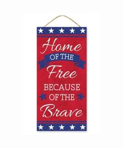 Home of the Free Brave Banner, Placa Patriótica, Rojo/Blanco/Bl, 6"L x 12.5"H, Pr Bd - Imagen 1 de 2