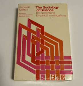 THE SOCIOLOGY OF SCIENCE: THEORETICAL AND EMPIRICAL By Robert King Merton *Mint* - Picture 1 of 2