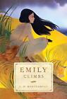 Emily Climbs by L.M. Montgomery (English) Paperback Book