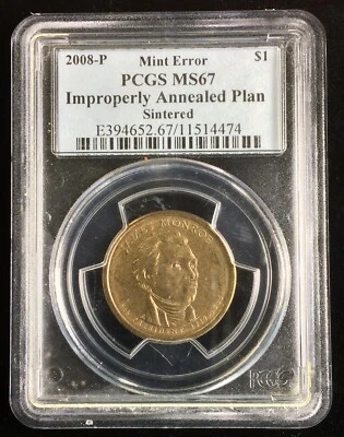 2008 Mint Error James Monroe Dollar, Improperly Annealed Planchet, PCGS MS67 - Image 1 of 3