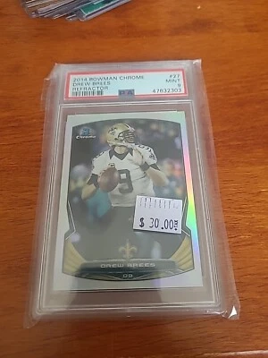 2014 Bowman Chrome Drew Brees Refractor #27. PSA 9 Mint G0000798 - Image 1 of 2
