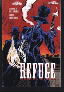REFUGE By Bill Campbell and Louis Netter (2023 TPB) - Imagen 1 de 2