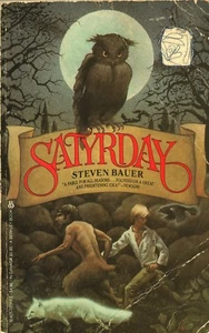 SATYRDAY By STEVEN BAUER Berkley Books Trade PB 1980 1982 - Imagen 1 de 2