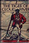 Le tigre de la rivière des nuages par Ridgwell Cullum (J. B. Lippincott, 1929, couverture rigide)