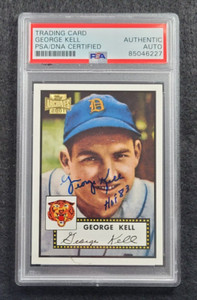 GEORGE KELL Signed 1952 Topps Reprint Baseball Card-HALL OF FAME-TIGERS-PSA