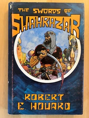 Robert E Howard The Swords of Shahrazar FAX Hardcover Kaluta 1976 - Imagem 1 de 4