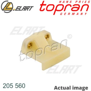 TIMING CHAIN GUIDES FOR OPEL CORSA D Z 14 XEP A 10 XEP A 14 XEL A 12 XER TOPRAN - Picture 1 of 7