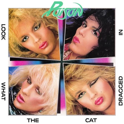 Poison Look What The Cat Dragged In Album Cover 10"x10" Poster Print - Image 1 of 4