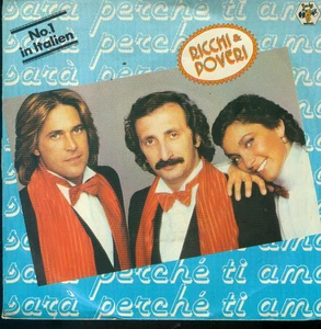 7" Ricchi & Poveri/Sarà Perché Ti Amo (D) No. 1 In Italien - Foto 1 di 1