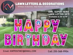 Lawn Letter 18" Happy Birthday Super Hero Girl Print Yard Card Metal Stakes Inc. - Picture 1 of 1