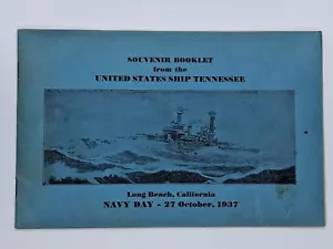 1937 USS TENNESSEE Souvenir Booklet Navy Day BATTLESHIP Long Beach California - Picture 1 of 5