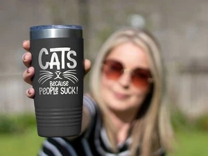 Vaso de café GATOS PORQUE LA GENTE APESTA divertido vaso de viaje - negro 20 oz. - Imagen 1 de 12