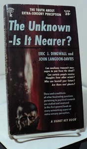 The Unknown - Is It Nearer ? E Dingwall & J Langdon-Davies -Signet Ks336 - 1956 - Picture 1 of 2